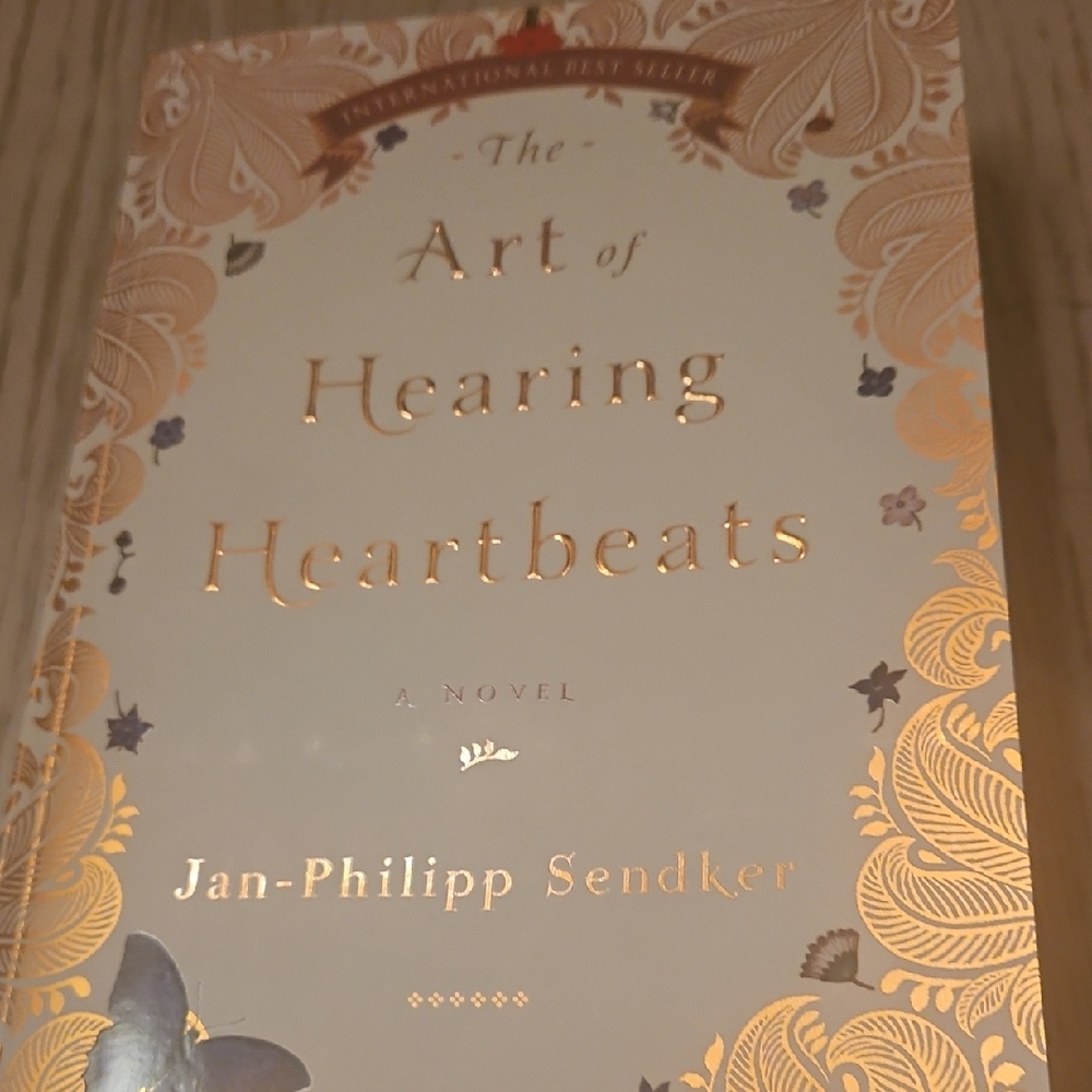 The Art Of Hearing Heartbeats Book